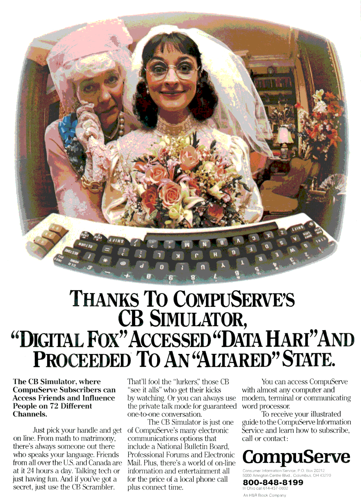 A picture of a woman in a wedding dress holding a bouquet with a skeptical looking older woman sitting next to her. The headline reads that “Thanks to CompuServe’s CB simulator, she proceeded to an altared state.”